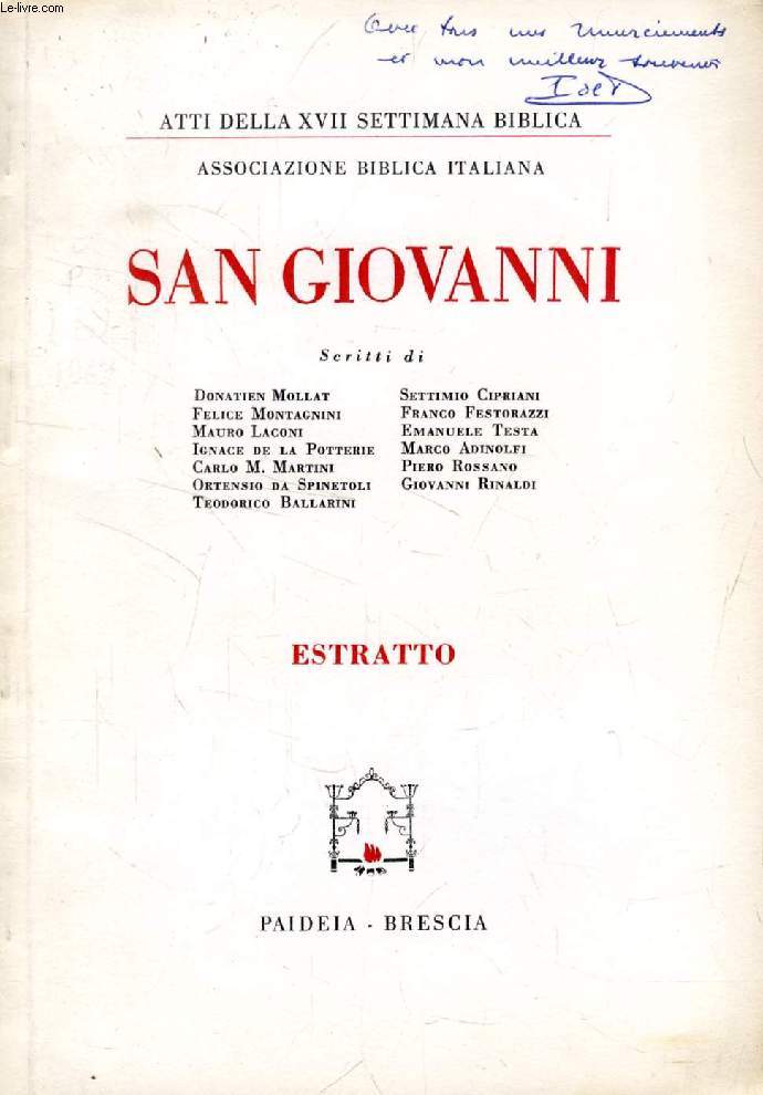 SAN GIOVANNI, ATTI DELLA XVII SETTIMANA BIBLICA (ESTRATTO), LA VERITA' IN SAN GIOVANNI