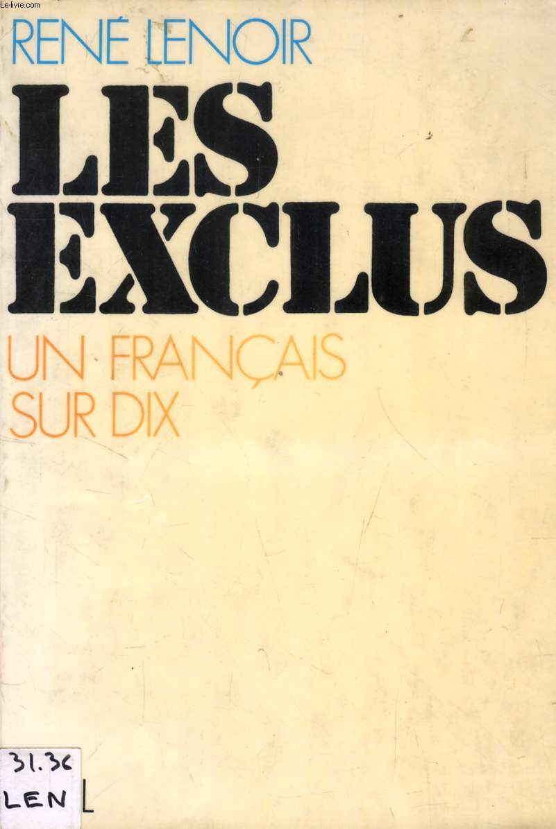 LES EXCLUS, UN FRANCAIS SUR DIX