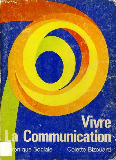 VIVRE LACOMMUNICATION ('L'ESSENTIEL')