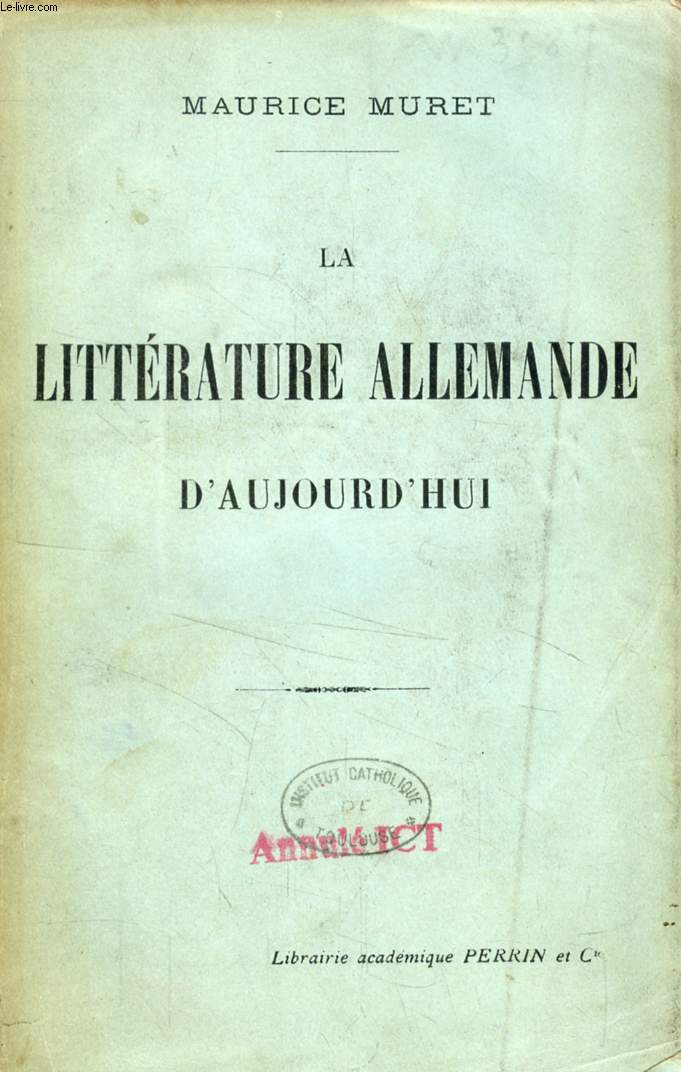 LA LITTERATURE ALLEMANDE D'AUJOURD'HUI