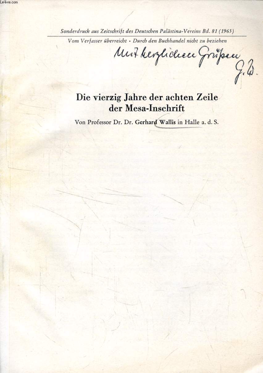 DIE VIERZIG JAHRE DER ACHTEN ZEILE DER MESA-INSCHRIFT (TIRE A PART)