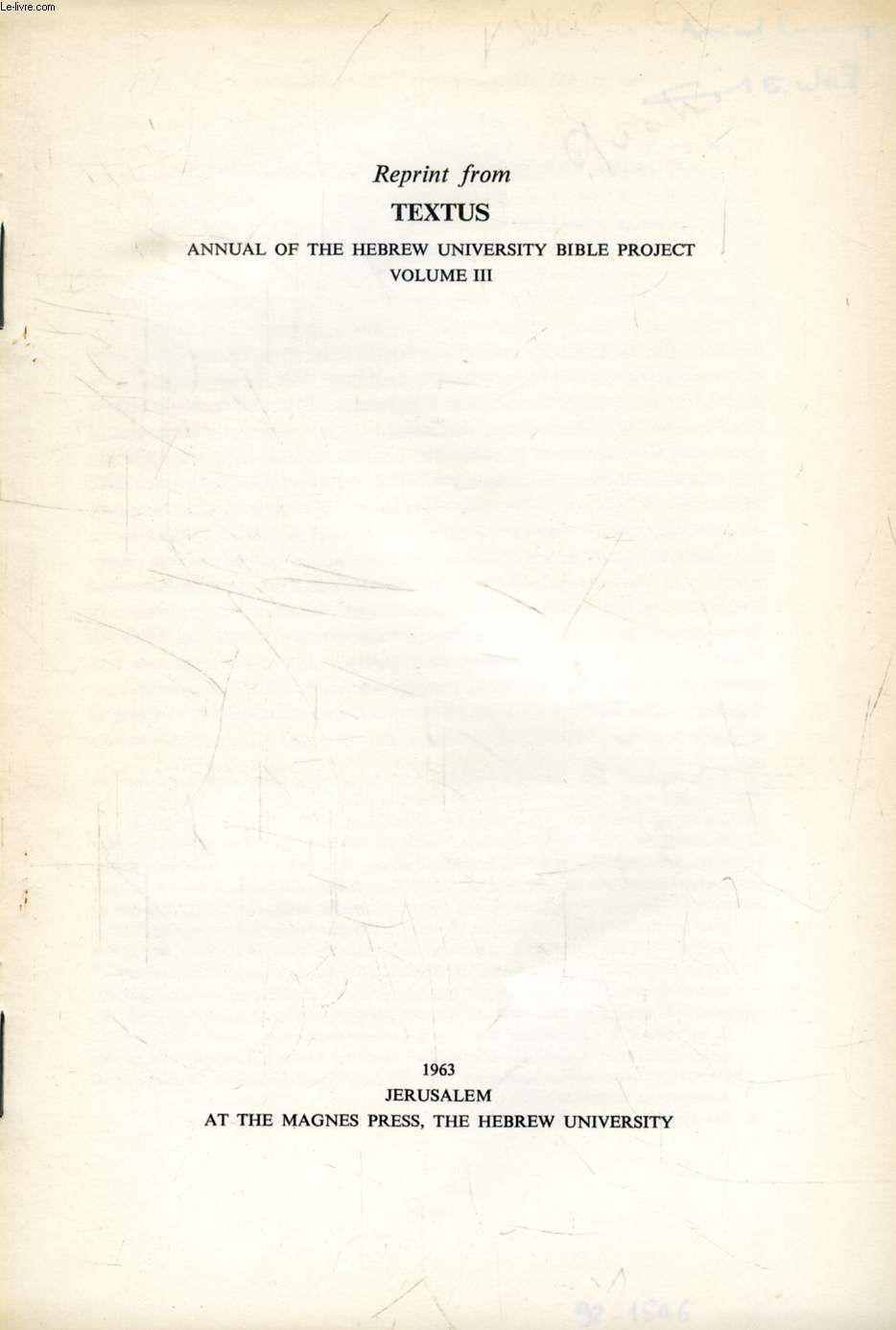 QUATRE FRAGMENTS DE LA MASSORAH MAGNA BABYLONIENNE (REPRINT FROM 'TEXTUS, ANNUAL OF THE HEBREW UNIVERSITY BIBLE PROJECT')