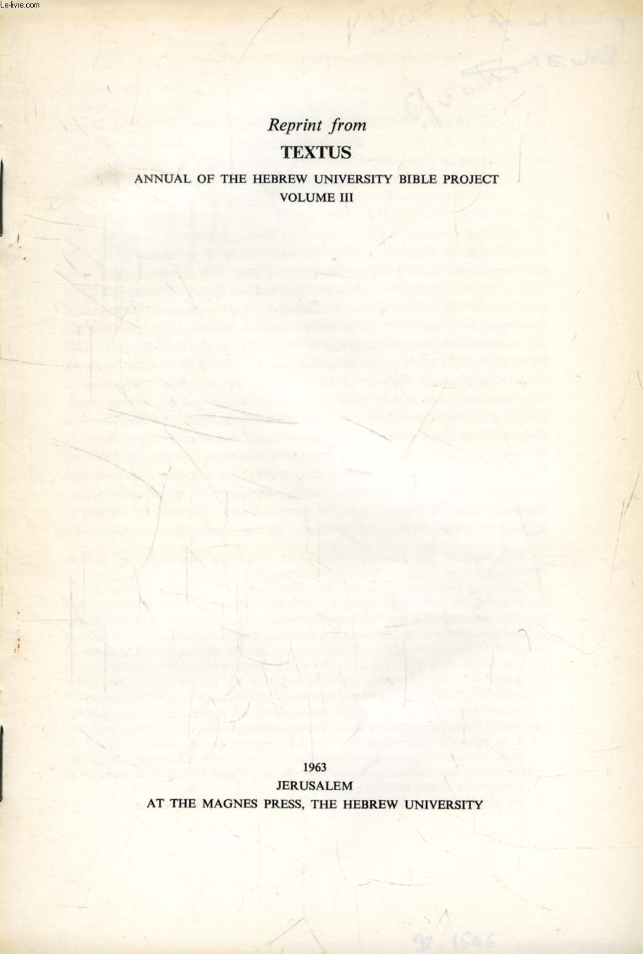 QUATRE FRAGMENTS DE LA MASSORAH MAGNA BABYLONIENNE (REPRINT FROM 'TEXTUS, ANNUAL OF THE HEBREW UNIVERSITY BIBLE PROJECT')