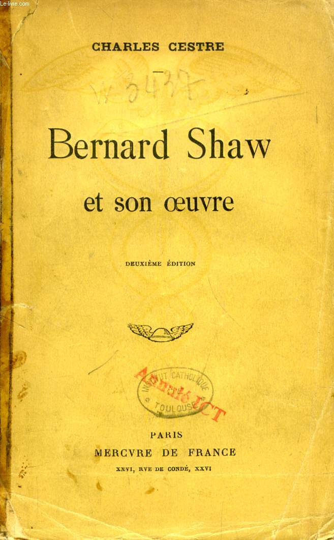 BERNARD SHAW ET SON OEUVRE