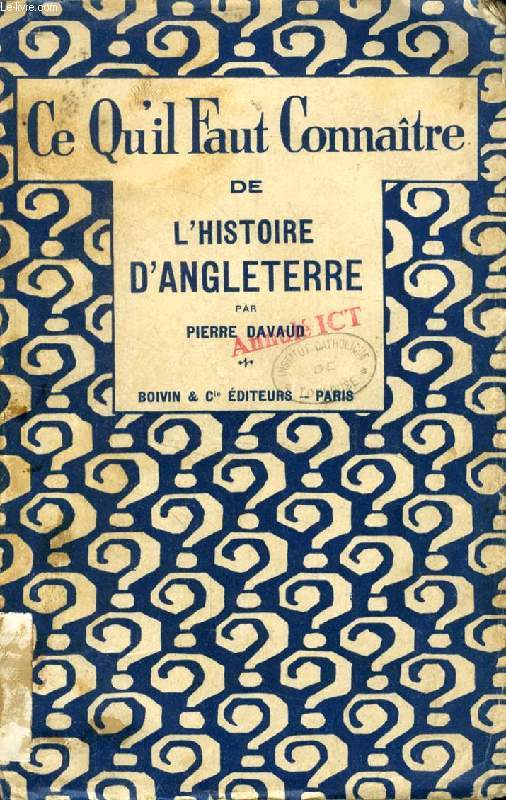 CE QU'IL FAUT CONNAITRE DE L'HISTOIRE D'ANGLETERRE