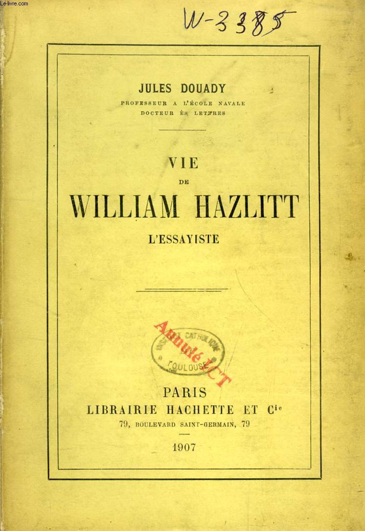 VIE DE WILLIAM HAZLITT, L'ESSAYISTE