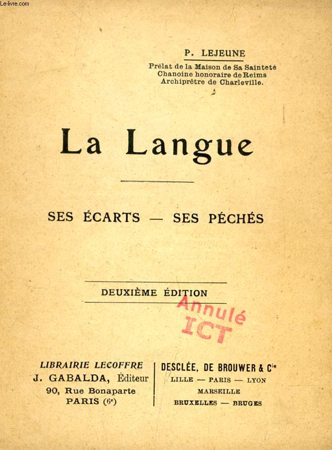 LA LANGUE, SES ECARTS, SES PECHES