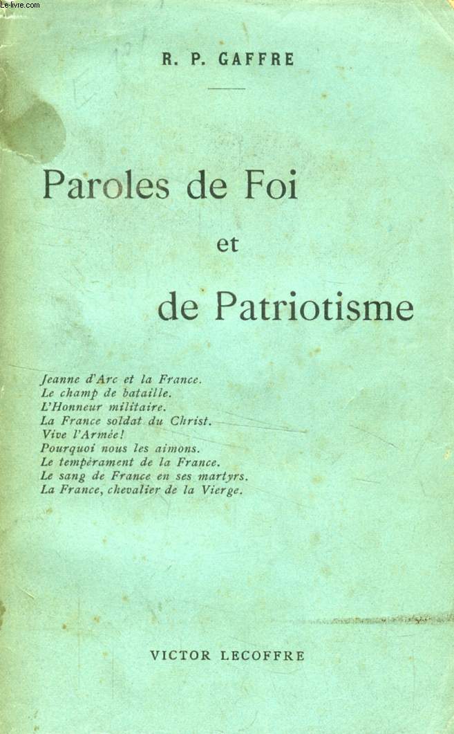 PAROLES DE FOI ET DE PATRIOTISME