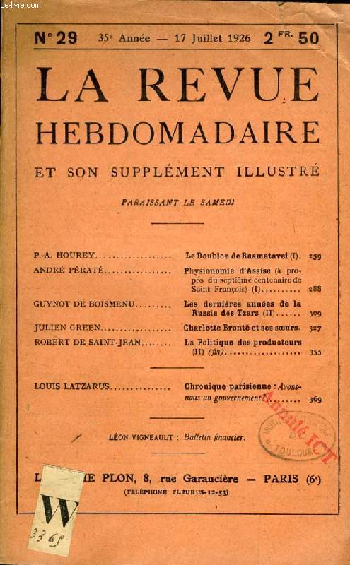 LA REVUE HEBDOMADAIRE ET SON SUPPLEMENT ILLUSTRE, 35e ANNEE, N 29, JUILLET 1926