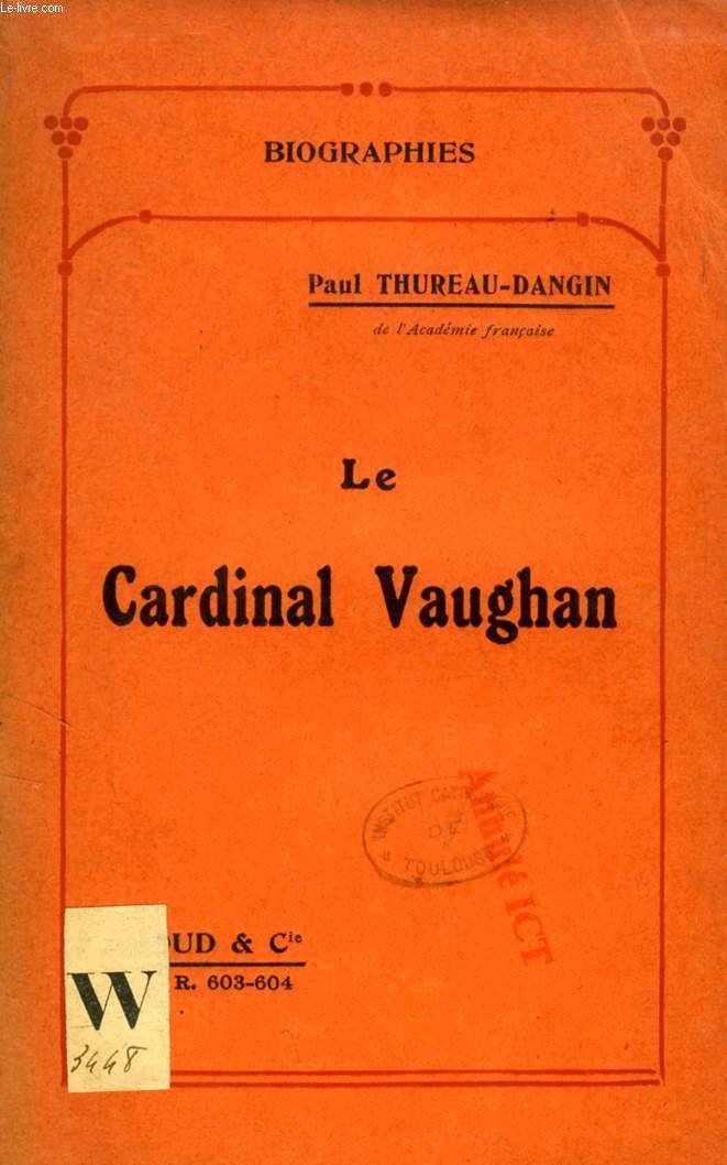 LE CARDINAL VAUGHAN ('Biographies', 603-604)