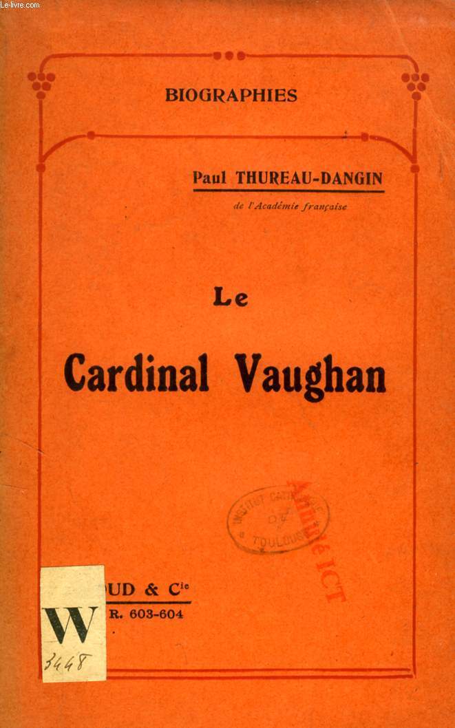 LE CARDINAL VAUGHAN ('Biographies', 603-604)