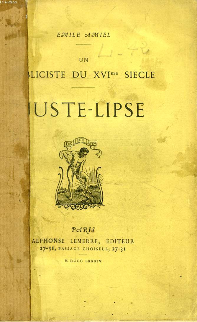 UN PUBLICISTE DU XVIe SIECLE, JUSTE-LIPSE