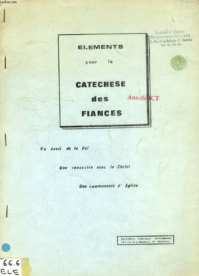 ELEMENTS POUR LA CATECHESE DES FIANCES