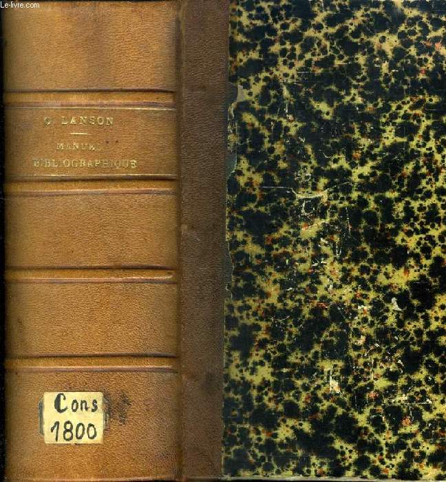 MANUEL BIBLIOGRAPHIQUE DE LA LITTERATURE FRANCAISE MODERNE, 1500-1900