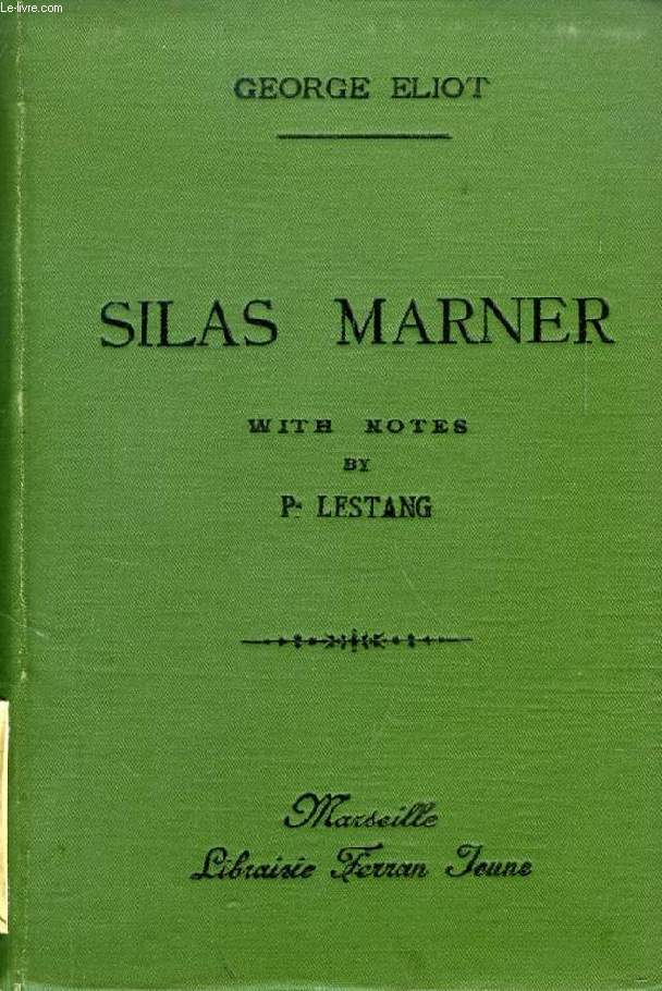 SILAS MARNER (ABRIDGED)