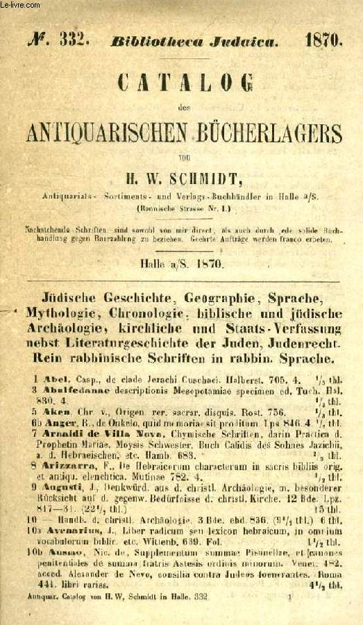 CATALOG DES ANTIQUARISCHEN BCHERLAGERS, N 332 (BIBLIOTHECA JUDAICA)