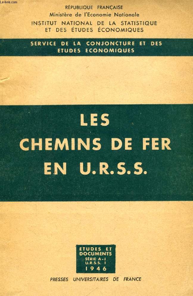 LES CHEMINS DE FER EN U.R.S.S.
