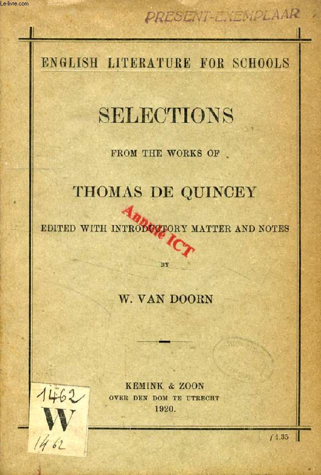 SELECTIONS FROM THE WORKS OF THOMAS DE QUINCEY