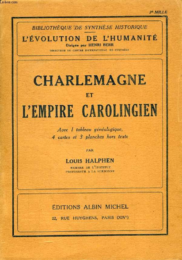 CHARLEMAGNE ET L'EMPIRE CAROLINGIEN