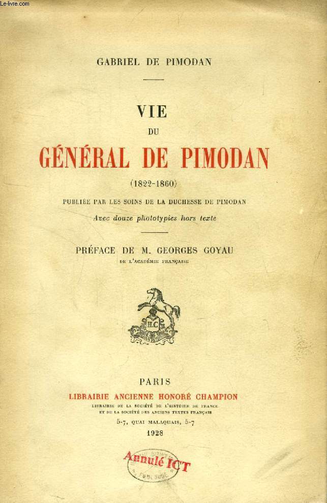 VIE DU GENERAL DE PIMODAN (1822-1860)