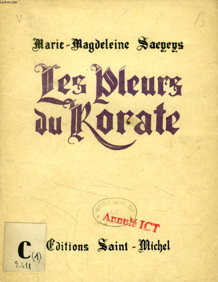 LES PLEURS DU RORATE