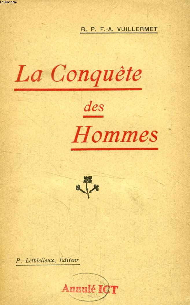 LA CONQUETE DES HOMMES