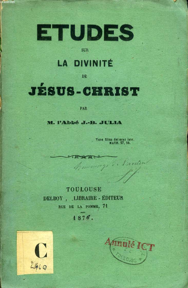 ETUDES SUR LA DIVINITE DE JESUS-CHRIST