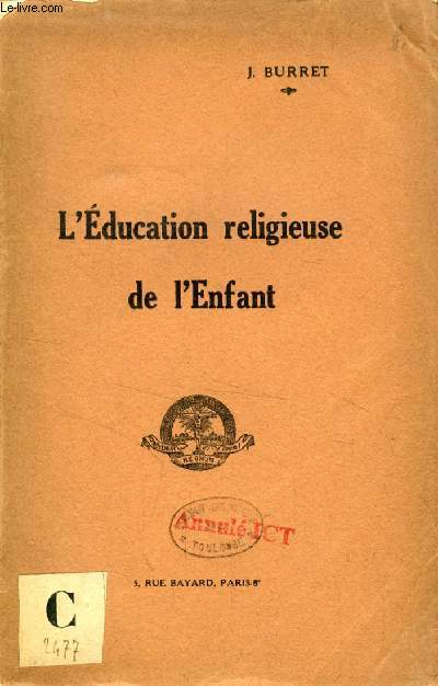 L'EDUCATION RELIGIEUSE DE L'ENFANT