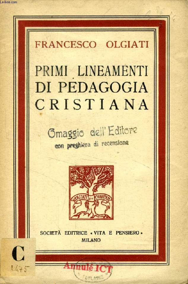 PRIMI LINEAMENTI DI PEDAGOGIA CRISTIANA, CONVERSAZIONI COI MAESTRI