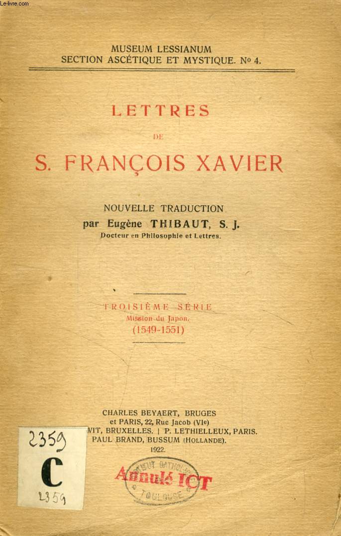 LETTRES DE S. FRANCOIS XAVIER, 3e SERIE, MISSION DU JAPON (1549-1551)