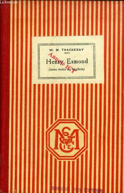 THE HISTORY OF HENRY ESMOND (EDITION ABREGEE)