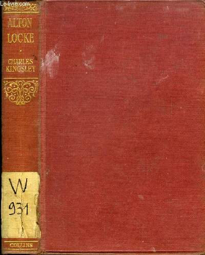 ALTON LOCKE, TAILOR AND POET