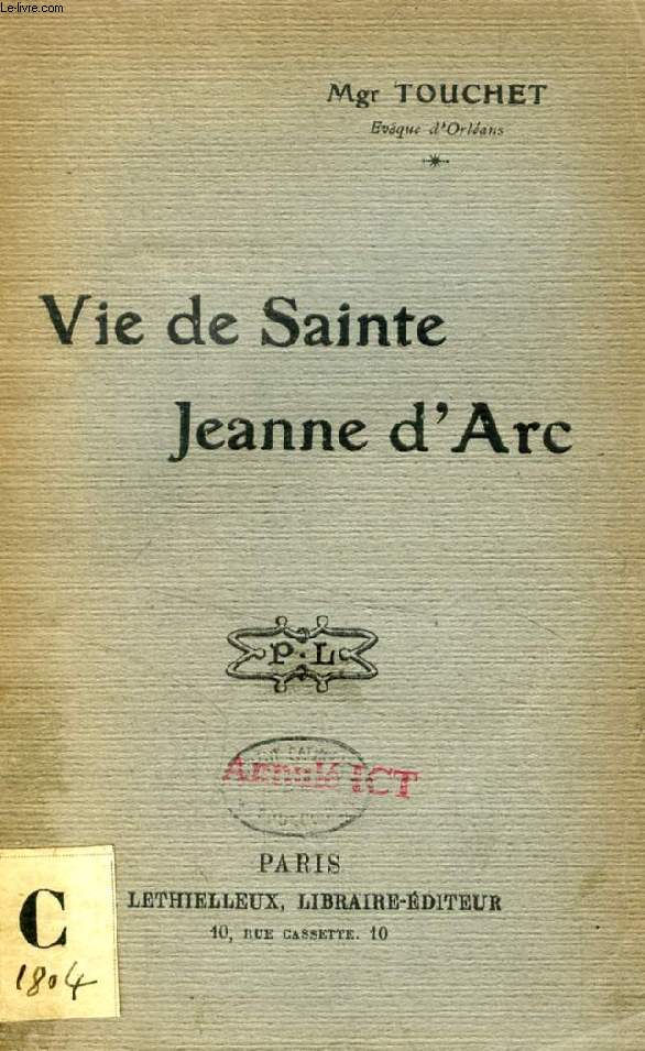 VIE DE SAINTE JEANNE D'ARC