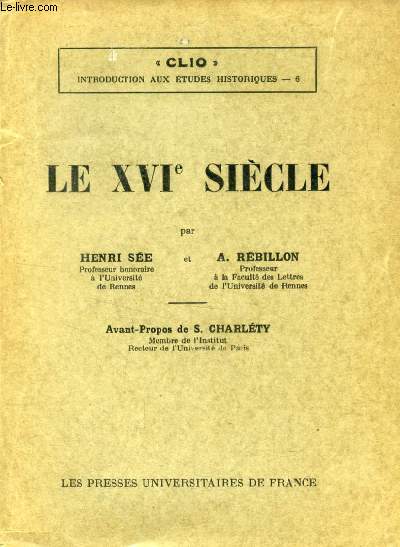 LE XVIe SIECLE