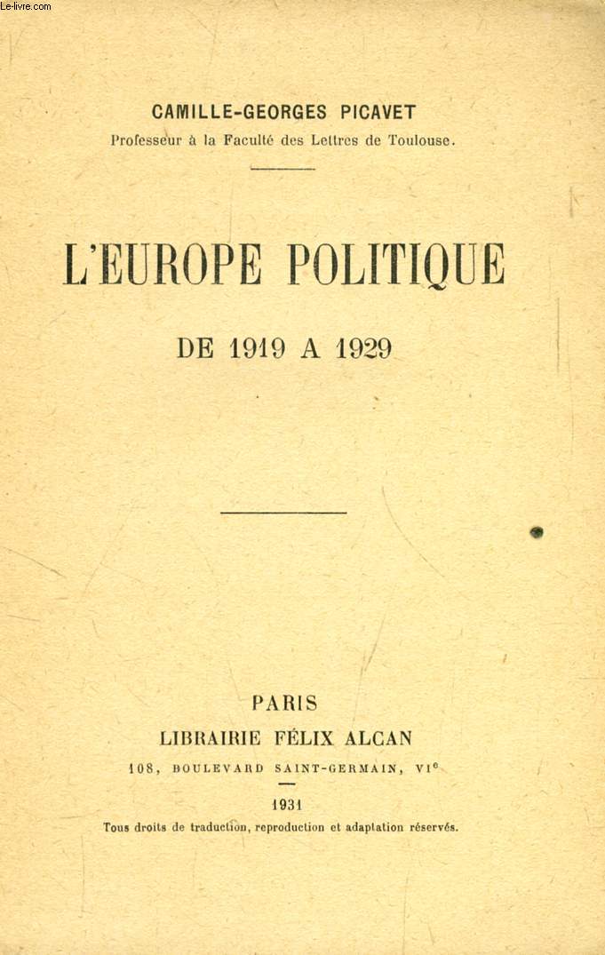 L'EUROPE POLITIQUE DE 1919 A 1929