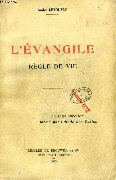 L'EVANGILE REGLE DE VIE