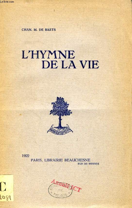 L'HYMNE DE LA VIE