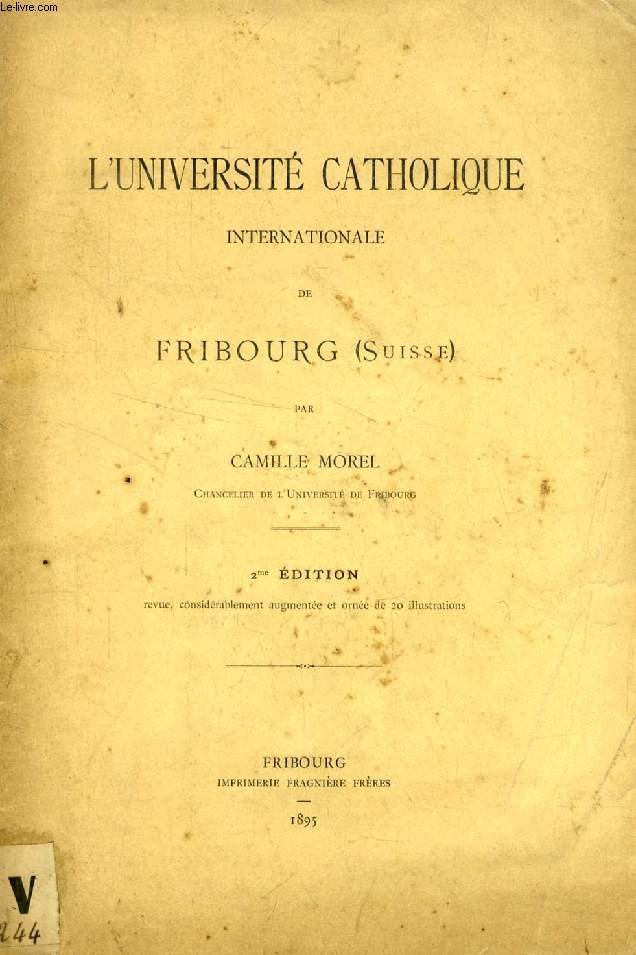 L'UNIVERSITE CATHOLIQUE INTERNATIONALE DE FRIBOURG (SUISSE)