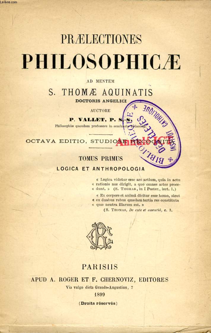 PRAELECTIONES PHILOSOPHICAE AD MENTEM S. THOMAE AQUINATIS, TOMUS I, II