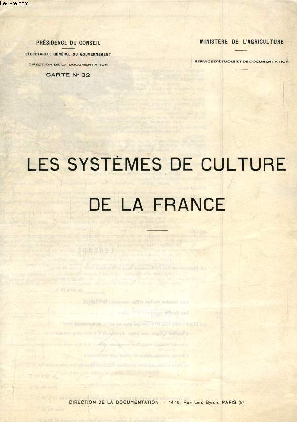 LES SYSTEMES DE CULTURE DE LA FRANCE (CARTE N 32)