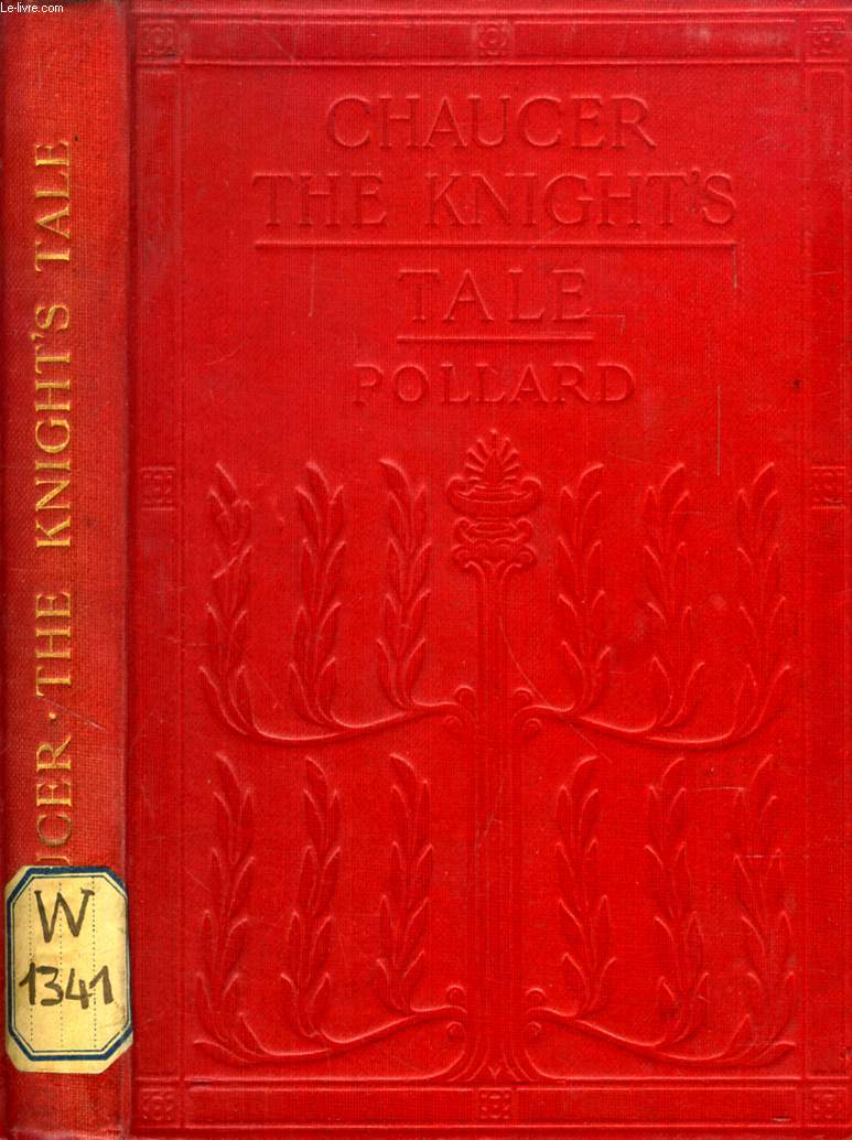 CHAUCER'S CANTERBURY TALES, THE KNIGHT'S TALE