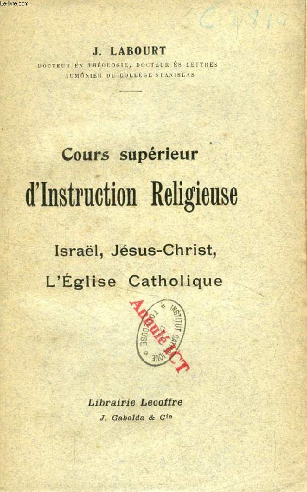 COURS SUPERIEUR D'INSTRUCTION RELIGIEUSE, ISRAEL, JESUS-CHRIST, L'EGLISE CATHOLIQUE