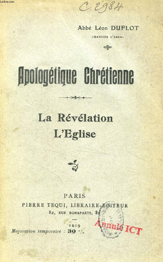 APOLOGETIQUE CHRETIENNE, LA REVELATION, L'EGLISE