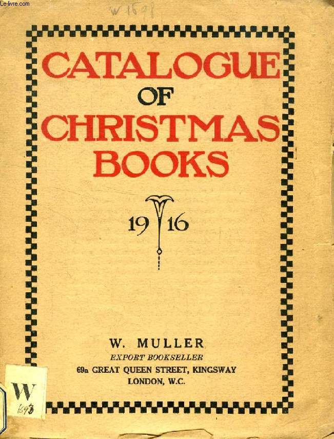 CATALOGUE OF CHRISTMAS BOOKS, 1916
