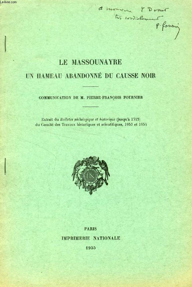 LE MASSOUNAYRE, UN HAMEAU ABANDONNE DU CAUSSE NOIR (TIRE A PART)