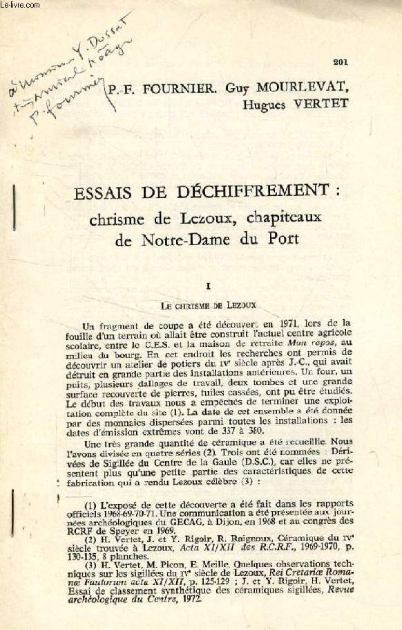 ESSAIS DE DECHIFFREMENT: CHRISME DE LEZOUX, CHAPITEAUX DE NOTRE-DAME DU PORT (TIRE A PART)