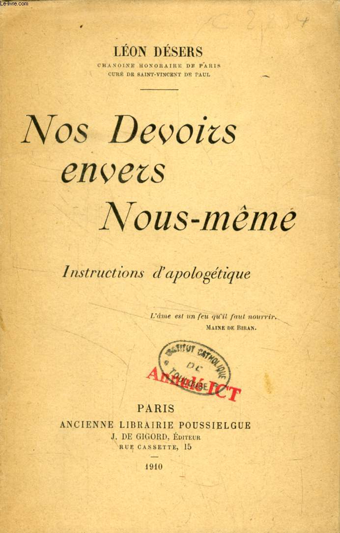 NOS DEVOIRS ENVERS NOUS-MEMES, INSTRUCTIONS D'APOLOGETIQUE