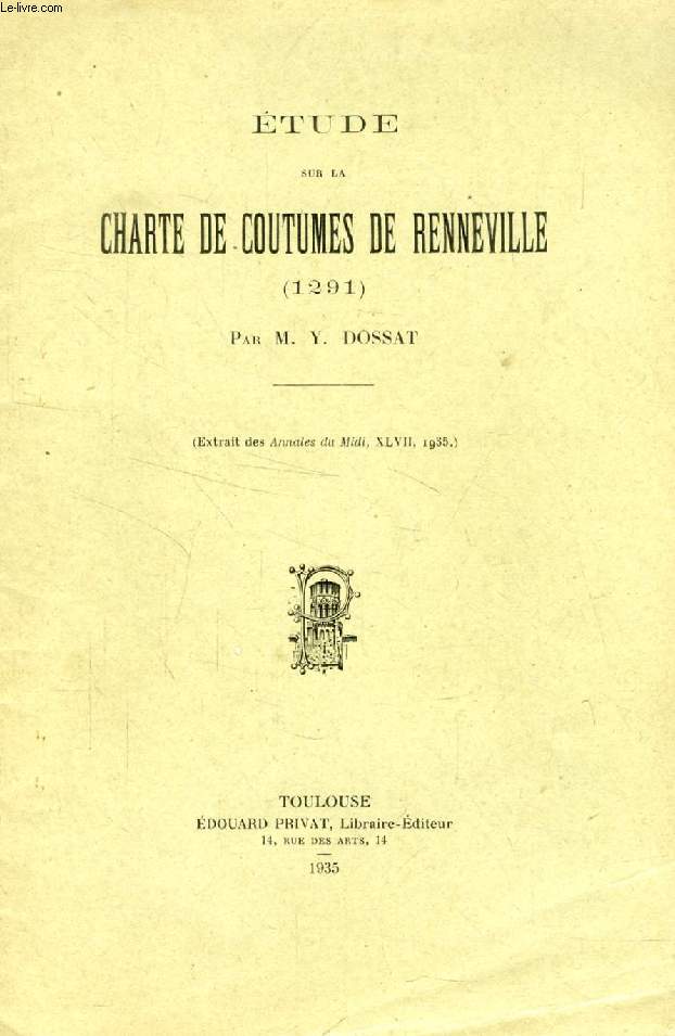ETUDE SUR LA CHARTE DE COUTUMES DE RENNEVILLE (1291) (TIRE A PART)