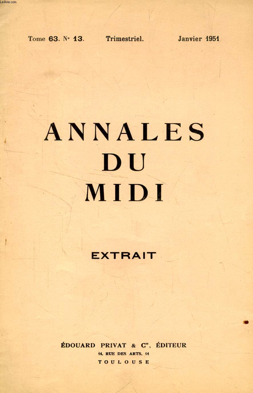 ANNALES DU MIDI, TOME 63, N 13, JAN. 1951 (EXTRAIT), L'INQUISITEUR BERNARD DE CAUX ET L'AGENAIS