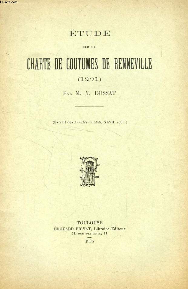 ETUDE SUR LA CHARTE DE COUTUMES DE RENNEVILLE (1291) (TIRE A PART)